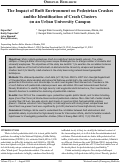 Cover page: The Impact of Built Environment on Pedestrian Crashes and the Identification of Crash Clusters on an Urban University Campus