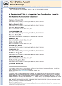 Cover page: A randomized trial of a hepatitis care coordination model in methadone maintenance treatment.