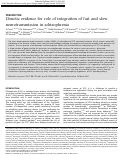 Cover page: Genetic evidence for role of integration of fast and slow neurotransmission in schizophrenia