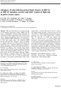 Cover page: Adequacy of risk-reducing gynaecologic surgery in BRCA1 or BRCA2 mutation carriers and other women at high risk of pelvic serous cancer