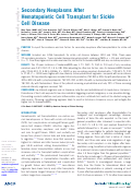 Cover page: Secondary Neoplasms After Hematopoietic Cell Transplant for Sickle Cell Disease.