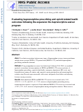 Cover page: Evaluating buprenorphine prescribing and opioid-related health outcomes following the expansion the buprenorphine waiver program.