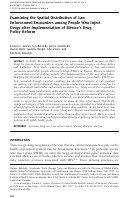 Cover page: Examining the Spatial Distribution of Law Enforcement Encounters among People Who Inject Drugs after Implementation of Mexico’s Drug Policy Reform