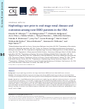 Cover page: Nephrology care prior to end-stage renal disease and outcomes among new ESRD patients in the USA