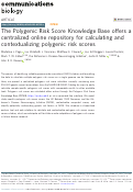 Cover page: The Polygenic Risk Score Knowledge Base offers a centralized online repository for calculating and contextualizing polygenic risk scores