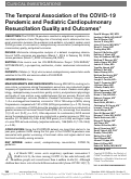 Cover page: The Temporal Association of the COVID-19 Pandemic and Pediatric Cardiopulmonary Resuscitation Quality and Outcomes.