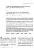 Cover page: A systematic review of treatment outcomes in pediatric patients with intracranial ependymomas.