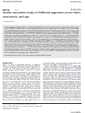 Cover page: Genetic association study of childhood aggression across raters, instruments, and age.