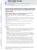 Cover page: Physical activity, sedentary behavior, and health-related quality of life in prostate cancer survivors in the health professionals follow-up study