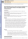 Cover page: Elder Mistreatment among Chinese and Korean Immigrants: The Roles of Sociocultural Contexts on Perceptions and Help-Seeking Behaviors