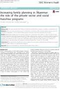 Cover page: Increasing family planning in Myanmar: the role of the private sector and social franchise programs