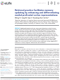 Cover page: Retrieval practice facilitates memory updating by enhancing and differentiating medial prefrontal cortex representations