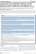 Cover page: Contraceptive Use and Method Preference among Women in Soweto, South Africa: The Influence of Expanding Access to HIV Care and Treatment Services