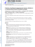 Cover page: Predictors of participant engagement and naloxone utilization in a community‐based naloxone distribution program