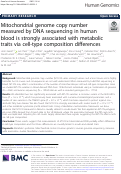 Cover page: Mitochondrial genome copy number measured by DNA sequencing in human blood is strongly associated with metabolic traits via cell-type composition differences