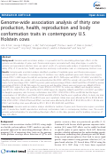 Cover page: Genome-wide association analysis of thirty one production, health, reproduction and body conformation traits in contemporary U.S. Holstein cows