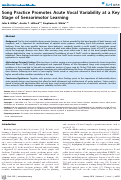 Cover page: Song Practice Promotes Acute Vocal Variability at a Key Stage of Sensorimotor Learning