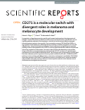 Cover page: CD271 is a molecular switch with divergent roles in melanoma and melanocyte development