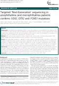 Cover page: Targeted next-generation sequencing in anophthalmia and microphthalmia patients confirms <i>SOX2<i>, <i>OTX2<i> and <i>FOXE3<i> mutations
</i></i></i></i></i></i>