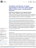 Cover page: Sensitivity and kinetics of signal transmission at the first visual synapse differentially impact visually-guided behavior