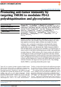 Cover page: Promoting anti-tumor immunity by targeting TMUB1 to modulate PD-L1 polyubiquitination and glycosylation