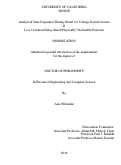 Cover page: Analytical State Depended Timing Model for Voltage Scaled Circuits &amp; Low Overhead Delay-Based Physically Unclonable Function