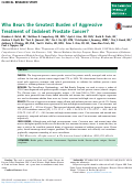 Cover page: Who Bears the Greatest Burden of Aggressive Treatment of Indolent Prostate Cancer?