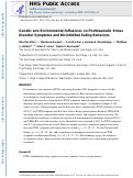 Cover page: Genetic and environmental influences on posttraumatic stress disorder symptoms and disinhibited eating behaviors.