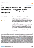 Cover page: Noncoding variants alter GATA2 expression in rhombomere 4 motor neurons and cause dominant hereditary congenital facial paresis