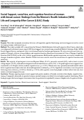 Cover page: Social Support, social ties, and cognitive function of women with breast cancer: findings from the Women’s Health Initiative (WHI) Life and Longevity After Cancer (LILAC) Study