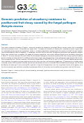 Cover page: Genomic prediction of strawberry resistance to postharvest fruit decay caused by the fungal pathogen Botrytis cinerea