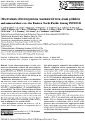 Cover page: Observations of heterogeneous reactions between Asian pollution and mineral dust over the Eastern North Pacific during INTEX-B