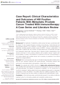 Cover page: Case Report: Clinical Characteristics and Outcomes of HIV Positive Patients With Metastatic Prostate Cancer Treated With Immunotherapy: A Case Series and Literature Review