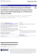 Cover page: Correction to: Pharmacological inhibition of nSMase2 reduces brain exosome release and α-synuclein pathology in a Parkinson’s disease model