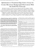 Cover page: Optimization of Transition Edge Sensor Arrays for Cosmic Microwave Background Observations With the South Pole Telescope