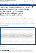 Cover page: The Society for Immunotherapy of Cancer consensus statement on immunotherapy for the treatment of hematologic malignancies: multiple myeloma, lymphoma, and acute leukemia.