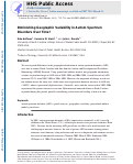 Cover page: Brief Report: Diminishing Geographic Variability in Autism Spectrum Disorders Over Time?