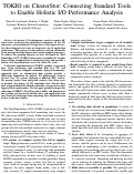 Cover page: TOKIO on ClusterStor: Connecting Standard Tools to Enable Holistic I/O Performance Analysis