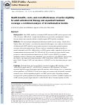 Cover page: Health benefits, costs, and cost-effectiveness of earlier eligibility for adult antiretroviral therapy and expanded treatment coverage: a combined analysis of 12 mathematical models.