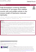 Cover page: High-throughput screening identifies modulators of sarcospan that stabilize muscle cells and exhibit activity in the mouse model of Duchenne muscular dystrophy
