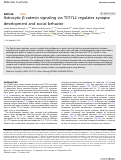 Cover page: Astrocytic β-catenin signaling via TCF7L2 regulates synapse development and social behavior.