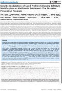 Cover page: Genetic Modulation of Lipid Profiles following Lifestyle Modification or Metformin Treatment: The Diabetes Prevention Program