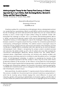 Cover page: Review of Anthropological Theory for the Twenty-First Century: A Critical Approach by A. Lynn Bolles, Ruth Gomberg-Muñoz, Bernard C. Perley, and Keri Vacanti Brondo