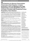 Cover page: Viral Detection by Reverse Transcriptase Polymerase Chain Reaction in Upper Respiratory Tract and Metagenomic RNA Sequencing in Lower Respiratory Tract in Critically Ill Children With Suspected Lower Respiratory Tract Infection.