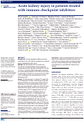 Cover page: Acute kidney injury in patients treated with immune checkpoint inhibitors
