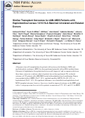 Cover page: Similar transplantation outcomes for acute myeloid leukemia and myelodysplastic syndrome patients with haploidentical versus 10/10 human leukocyte antigen-matched unrelated and related donors.