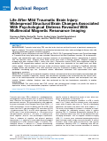 Cover page: Life After Mild Traumatic Brain Injury: Widespread Structural Brain Changes Associated With Psychological Distress Revealed With Multimodal Magnetic Resonance Imaging.