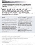 Cover page: A MUC5B Gene Polymorphism, rs35705950-T, Confers Protective Effects Against COVID-19 Hospitalization but Not Severe Disease or Mortality