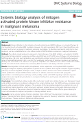 Cover page: Systems biology analysis of mitogen activated protein kinase inhibitor resistance in malignant melanoma