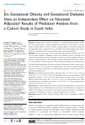 Cover page: Do Gestational Obesity and Gestational Diabetes Have an Independent Effect on Neonatal Adiposity? Results of Mediation Analysis from a Cohort Study in South India